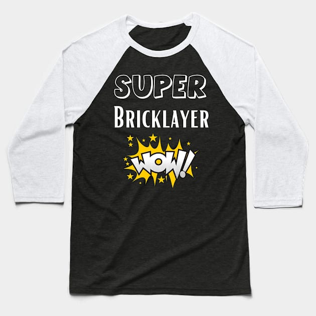 Bricklayer Baseball T-Shirt by Mdath